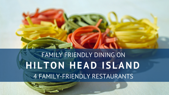 Family Friendly Dining on Hilton Head